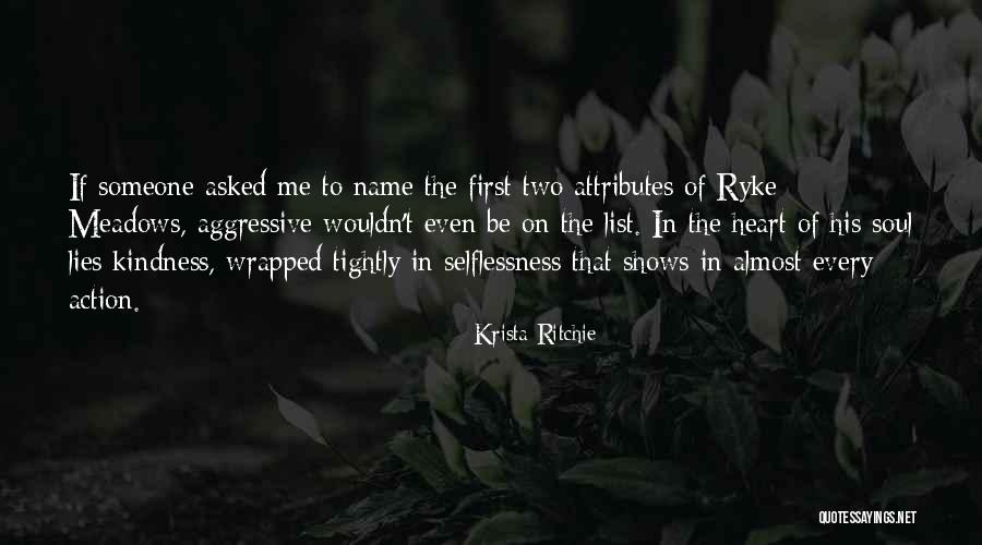 Ryke Meadows Quotes By Krista Ritchie