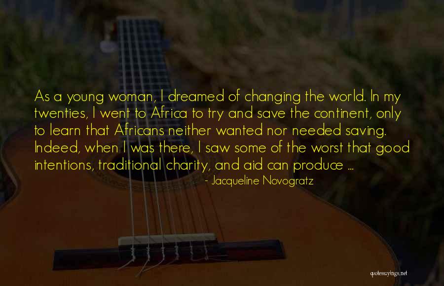 Rykker Condemn Quotes By Jacqueline Novogratz Rykker Condemn Quotes By Jacqueline Novogratz