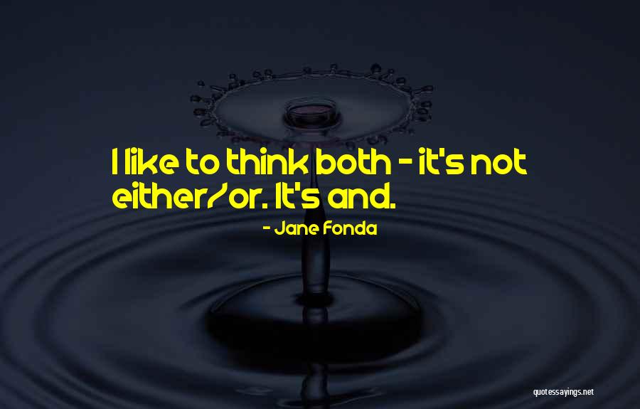 Rykoff Foods Quotes By Jane Fonda Rykoff Foods Quotes By Jane Fonda