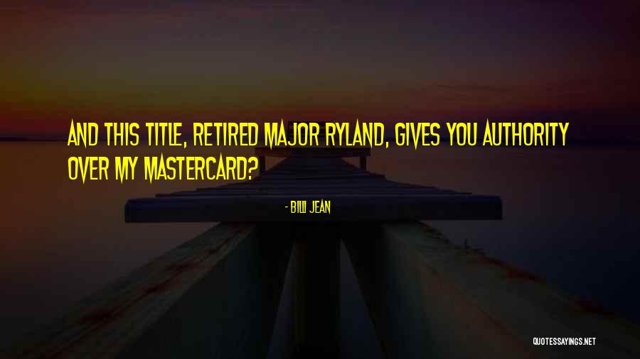 Ryland Quotes By Billi Jean