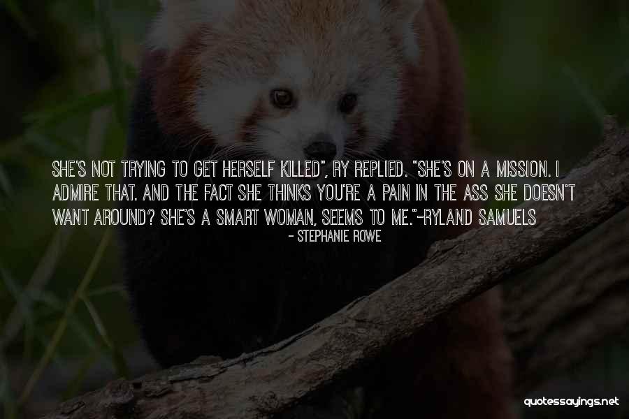 Ryland Quotes By Stephanie Rowe Ryland Quotes By Stephanie Rowe