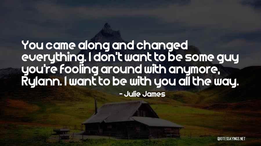 Rylann Quotes By Julie James Rylann Quotes By Julie James