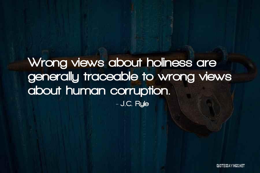 Ryle Holiness Quotes By J.C. Ryle Ryle Holiness Quotes By J.C. Ryle
