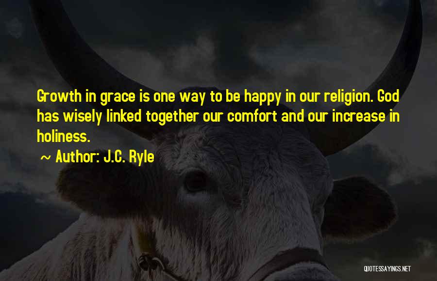 Ryle Holiness Quotes By J.C. Ryle
