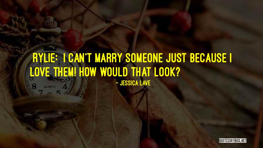 Rylie Coe Quotes By Jessica Lave Rylie Coe Quotes By Jessica Lave