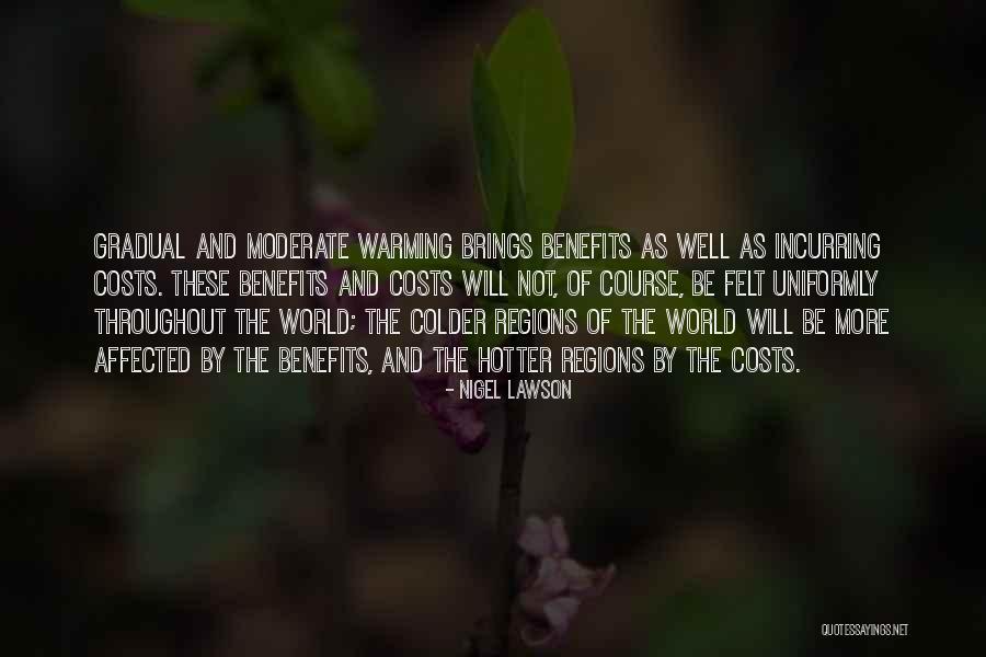 Rylo Rodriguez Quotes By Nigel Lawson Rylo Rodriguez Quotes By Nigel Lawson