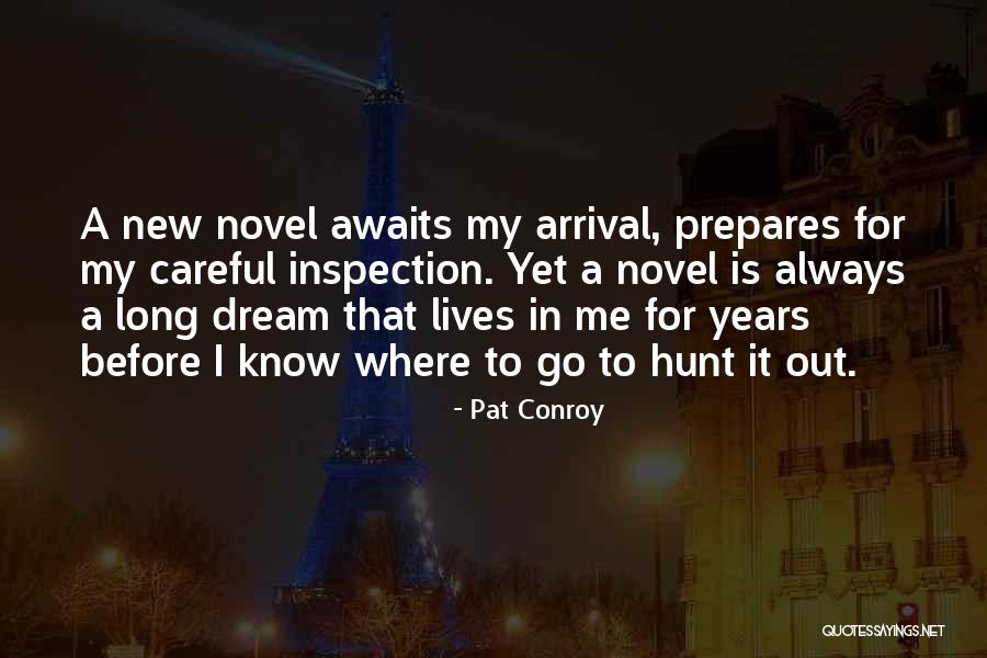 Rymans Near Quotes By Pat Conroy Rymans Near Quotes By Pat Conroy