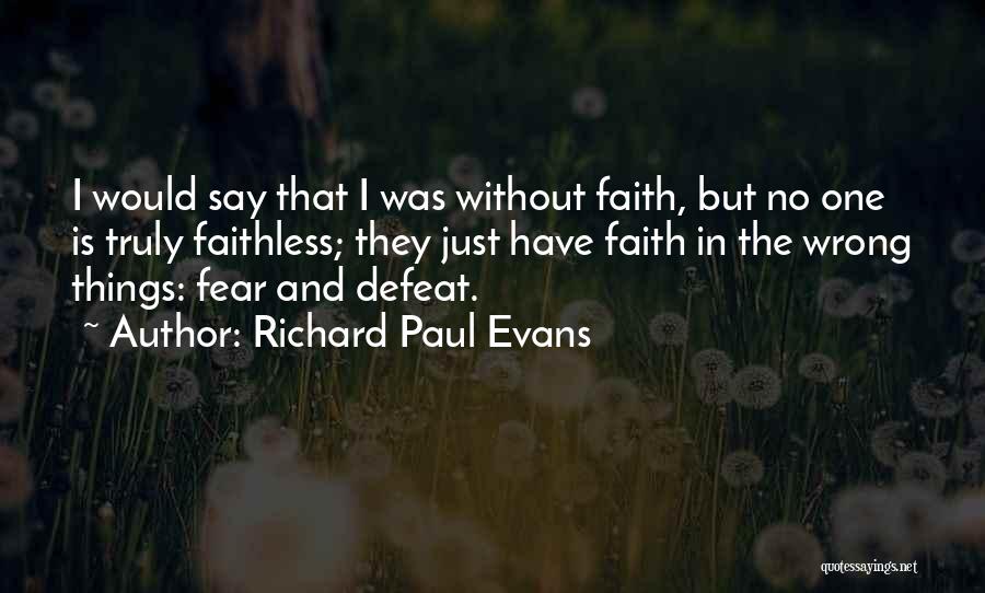 Rymar Grass Quotes By Richard Paul Evans