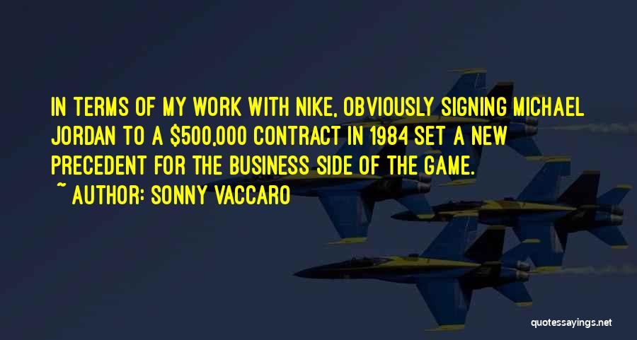 Rymes Quotes By Sonny Vaccaro