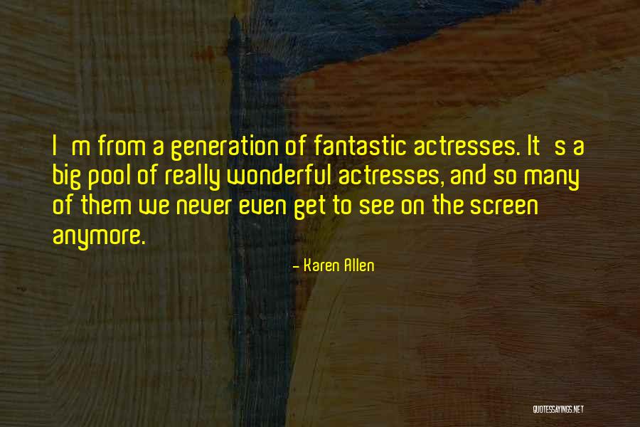 Rynku Viceroy Quotes By Karen Allen Rynku Viceroy Quotes By Karen Allen