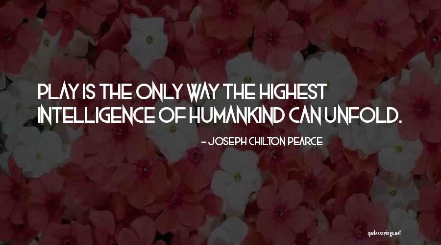 Ryodan Hisoka Quotes By Joseph Chilton Pearce Ryodan Hisoka Quotes By Joseph Chilton Pearce