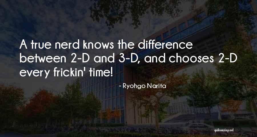 Ryohgo Narita Quotes 1752920