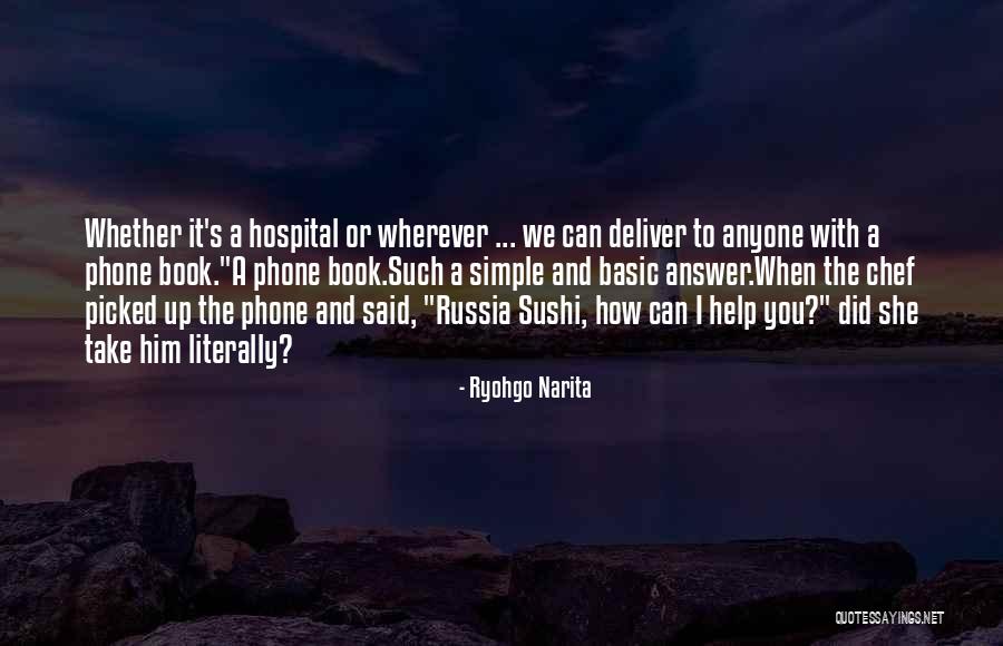 Ryohgo Narita Quotes 240252