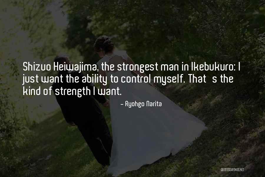 Ryohgo Narita Quotes 75854