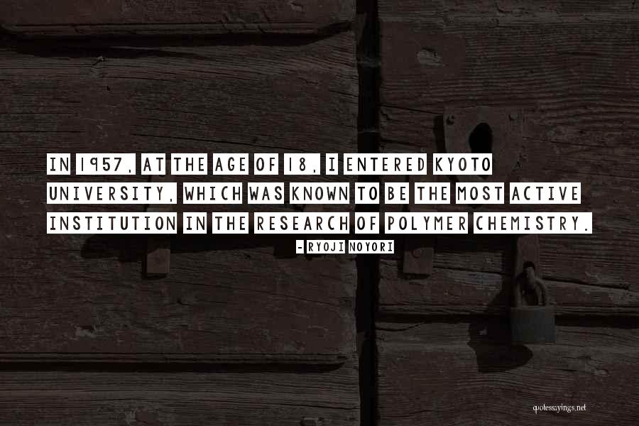 Ryoji Quotes By Ryoji Noyori Ryoji Quotes By Ryoji Noyori