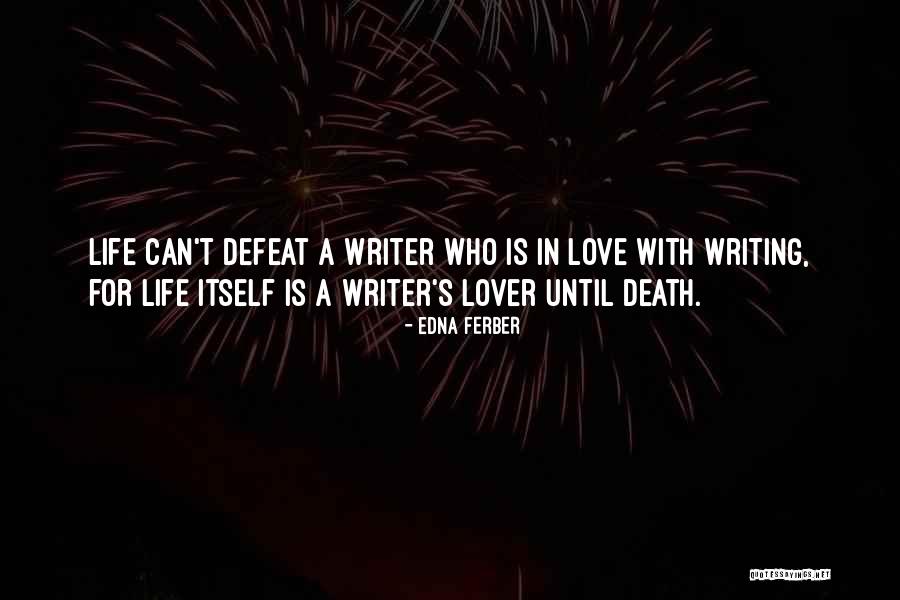 Ryota Watari Quotes By Edna Ferber Ryota Watari Quotes By Edna Ferber
