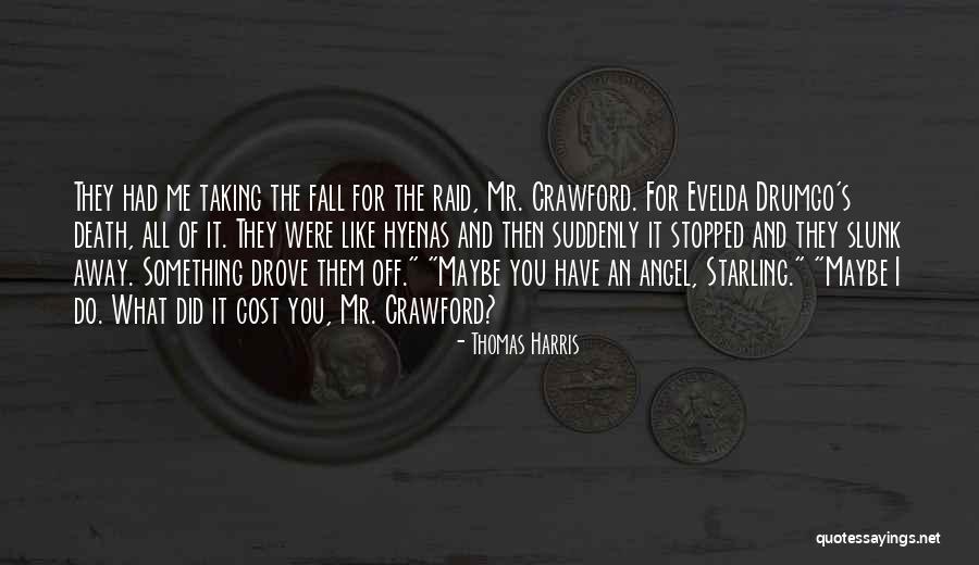Ryota X Quotes By Thomas Harris Ryota X Quotes By Thomas Harris