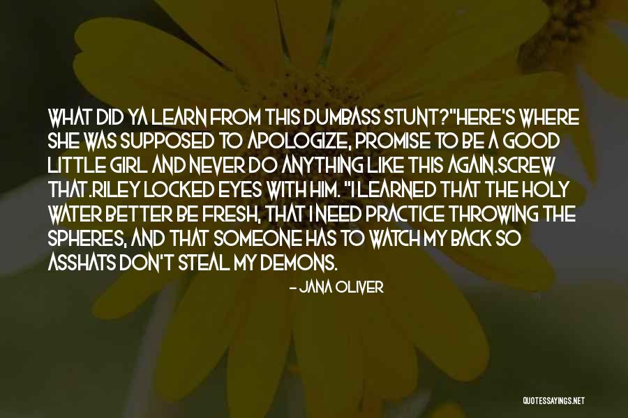 Ryouko Otonashi Quotes By Jana Oliver Ryouko Otonashi Quotes By Jana Oliver