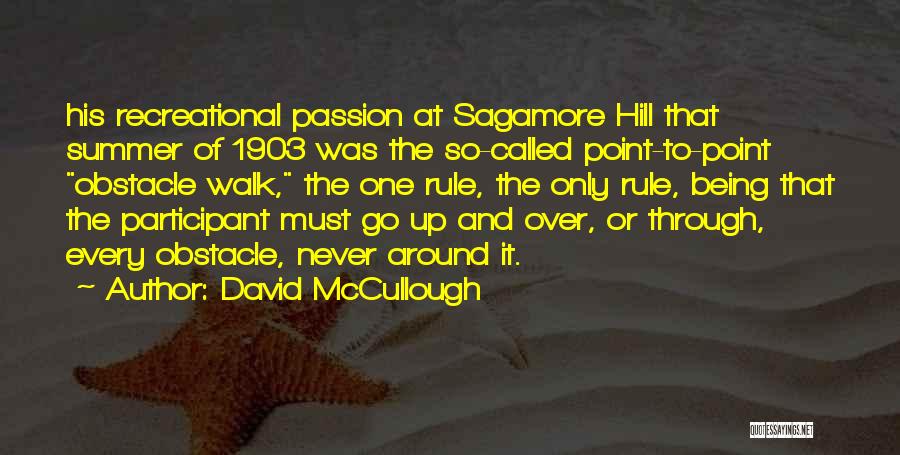 Ryperd Quotes By David McCullough