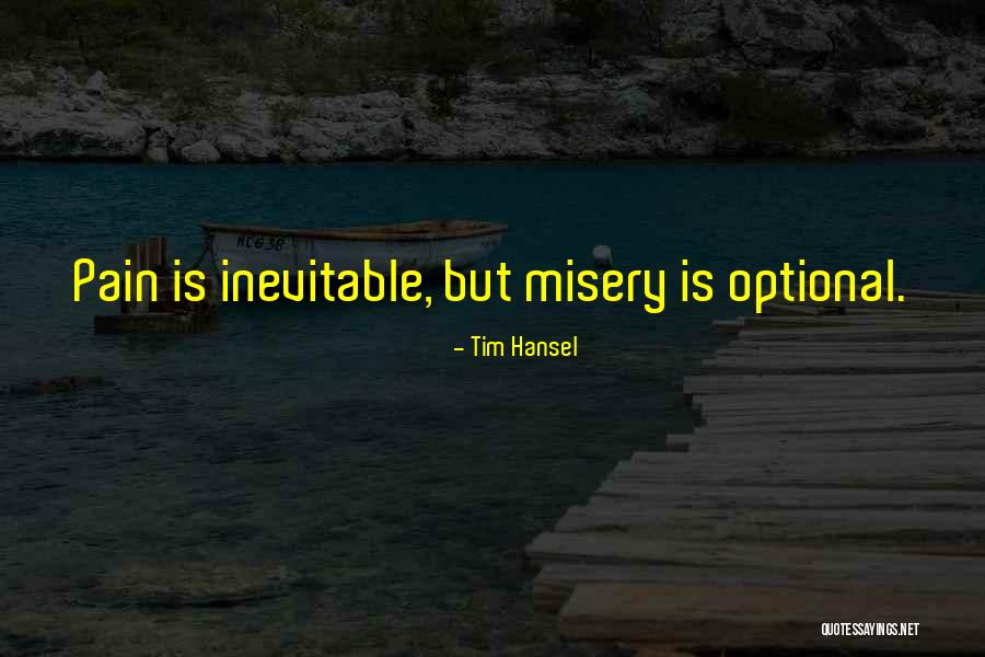 Rypien Quotes By Tim Hansel Rypien Quotes By Tim Hansel