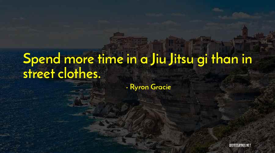 Ryron Gracie Quotes 425380