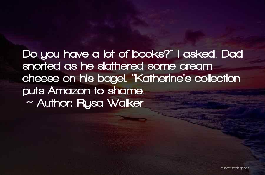 Rysa Walker Quotes 1432814