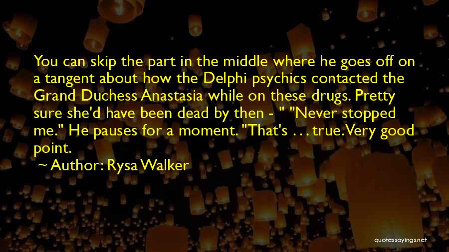 Rysa Walker Quotes 1544263