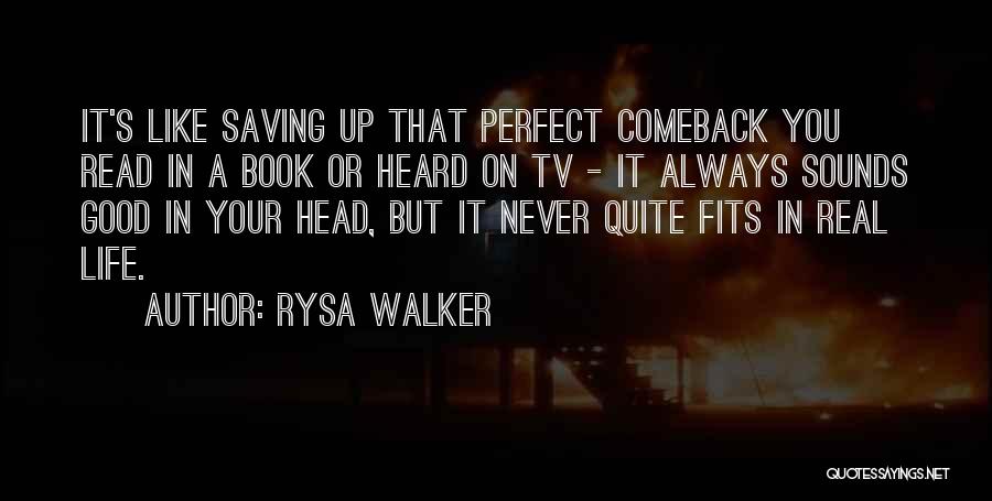 Rysa Walker Quotes 990602