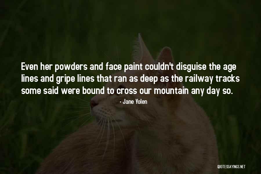 Ryssa Ashley Quotes By Jane Yolen Ryssa Ashley Quotes By Jane Yolen