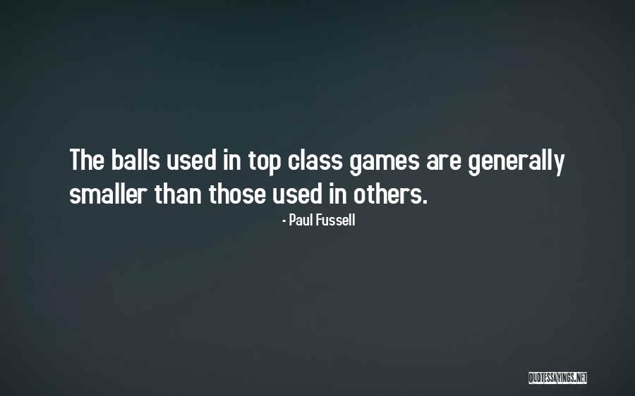 Ryssen Seclin Quotes By Paul Fussell Ryssen Seclin Quotes By Paul Fussell
