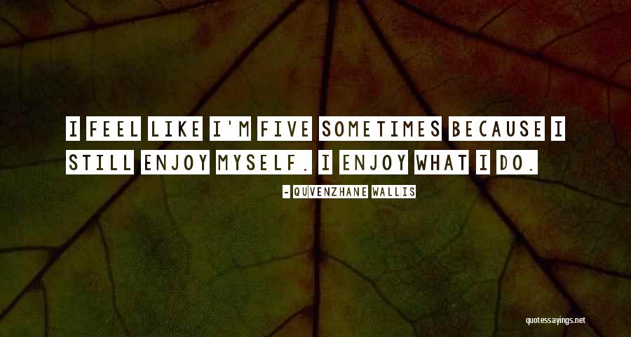 Ryszard Horowitz Quotes By Quvenzhane Wallis Ryszard Horowitz Quotes By Quvenzhane Wallis