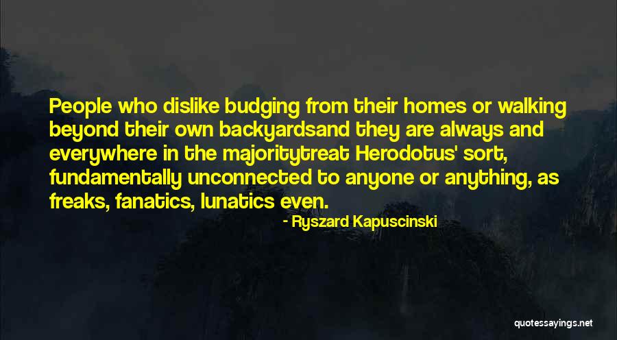 Ryszard Kapuscinski Quotes 101886