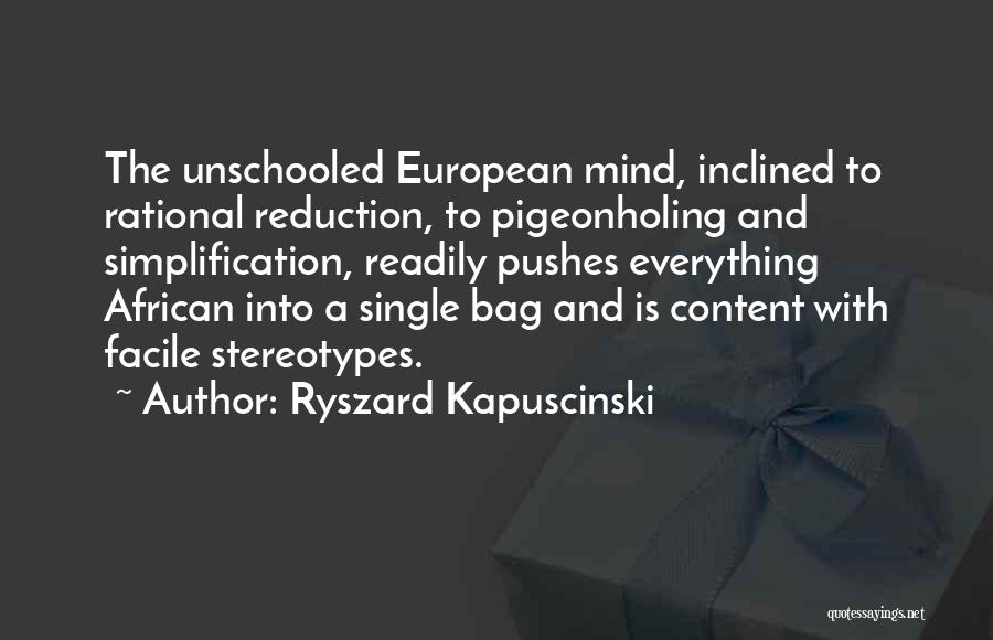 Ryszard Kapuscinski Quotes 1189751