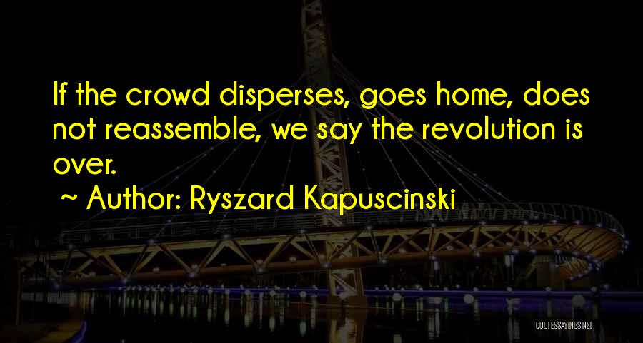 Ryszard Kapuscinski Quotes 1235772