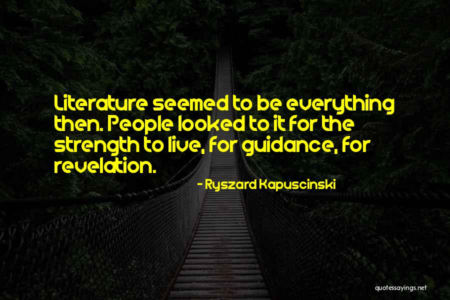 Ryszard Kapuscinski Quotes 305964