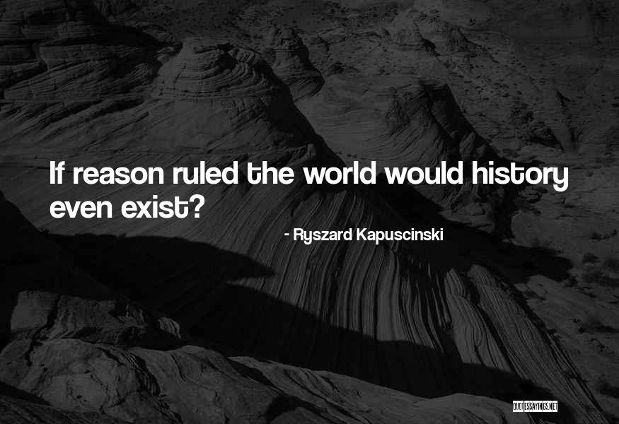 Ryszard Kapuscinski Quotes 444745