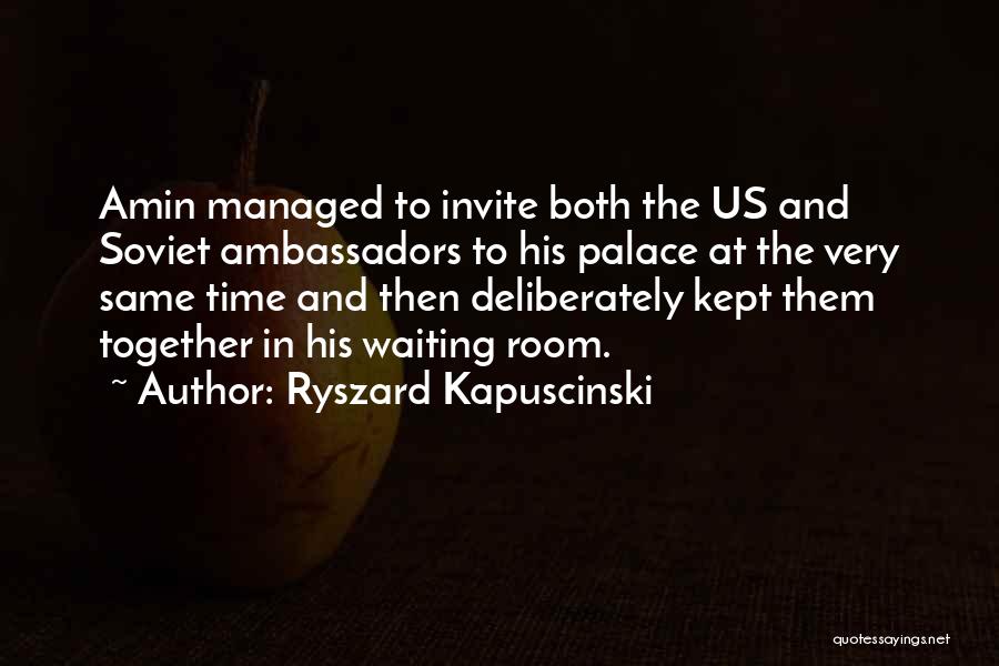 Ryszard Kapuscinski Quotes 487349