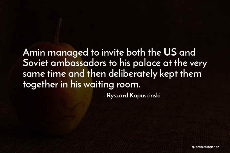 Ryszard Kapuscinski Quotes 487349