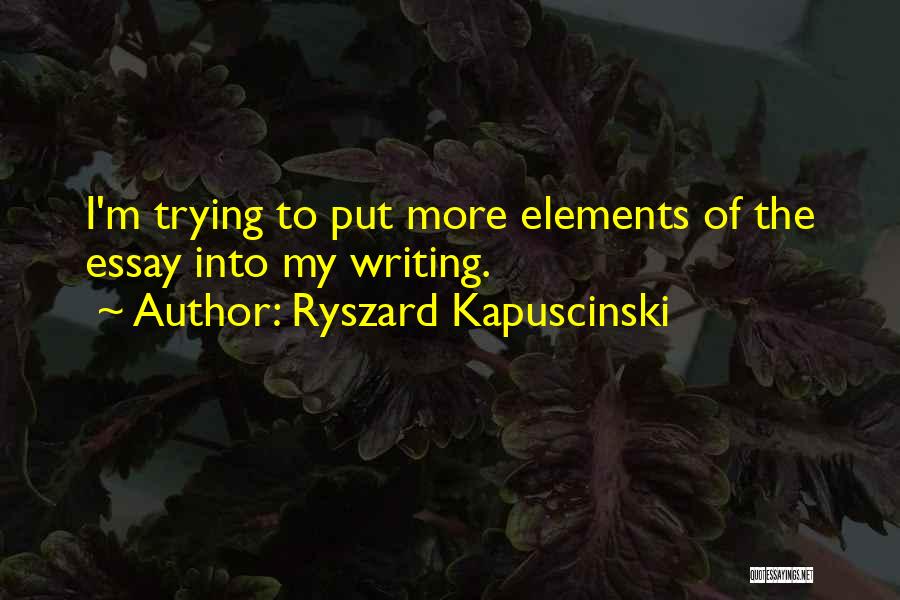 Ryszard Kapuscinski Quotes 546852