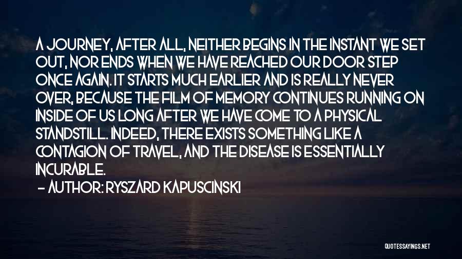 Ryszard Kapuscinski Quotes 741475
