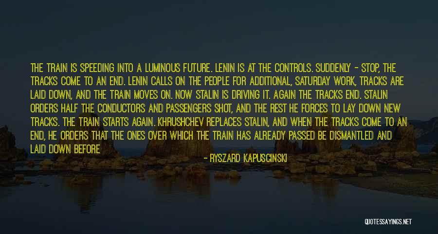 Ryszard Kapuscinski Quotes 801628