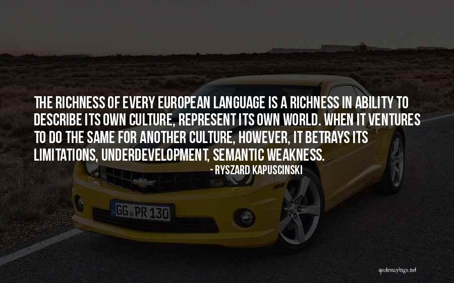 Ryszard Kapuscinski Quotes 854439