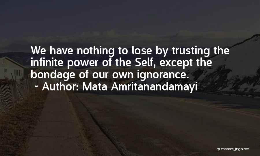 Rytis Zemkauskas Quotes By Mata Amritanandamayi