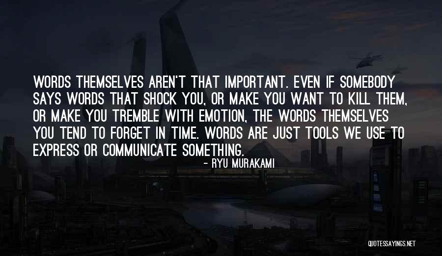 Ryu Murakami Quotes 1355039 Ryu Murakami Quotes 1355039
