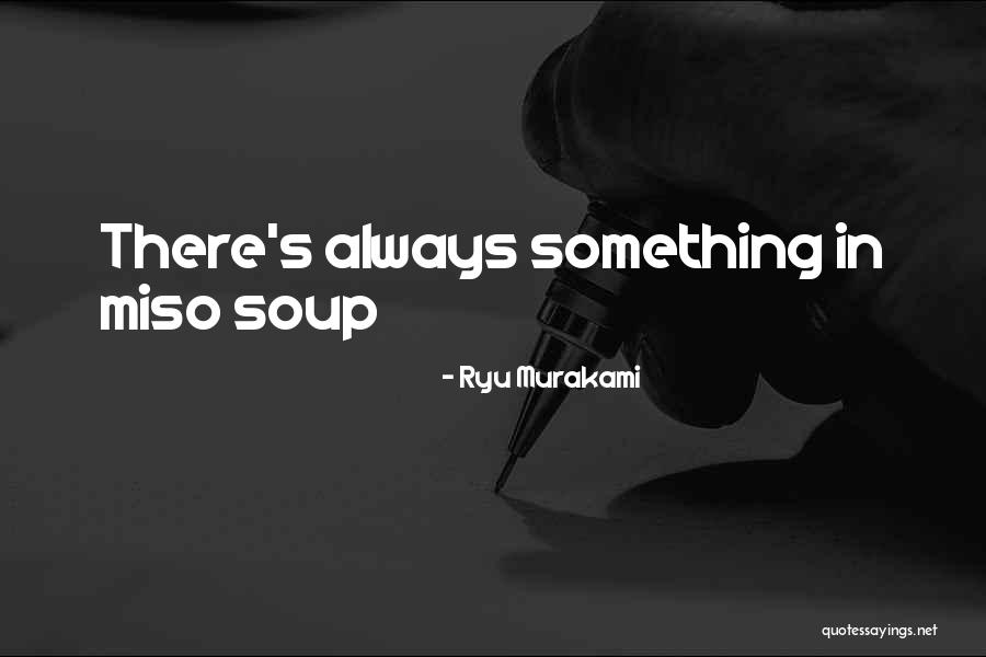 Ryu Murakami Quotes 1604195 Ryu Murakami Quotes 1604195