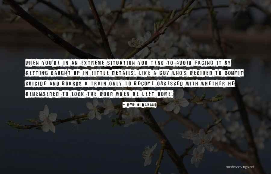 Ryu Murakami Quotes 1940499 Ryu Murakami Quotes 1940499
