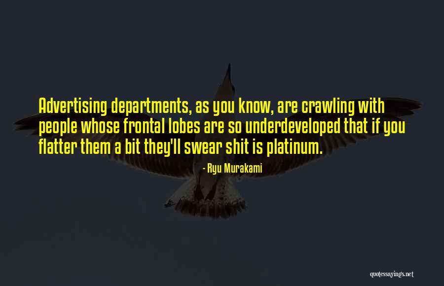 Ryu Murakami Quotes 2214688 Ryu Murakami Quotes 2214688