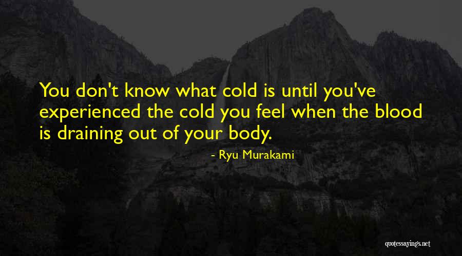 Ryu Murakami Quotes 560096 Ryu Murakami Quotes 560096