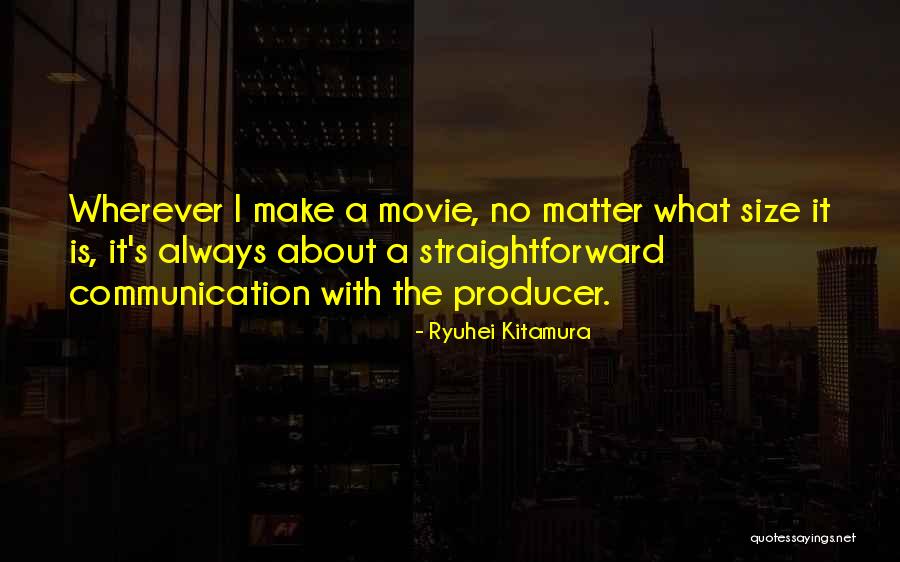 Ryuhei Kitamura Quotes 1205052 Ryuhei Kitamura Quotes 1205052