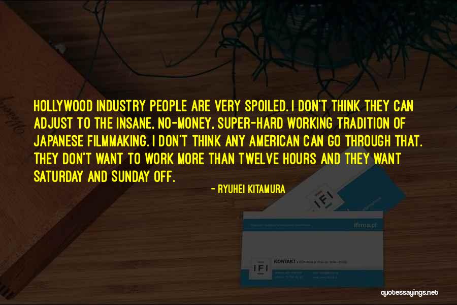 Ryuhei Kitamura Quotes 424258